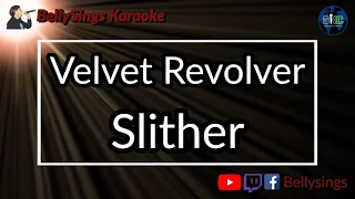 Velvet Revolver - Slither (Karaoke)