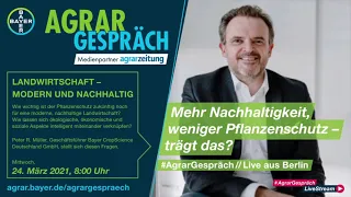 Agrargespräch: Mehr Nachhaltigkeit, weniger Pflanzenschutz - trägt das?