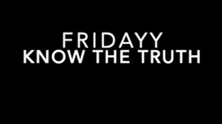 @fridayyofficial x Know The Truth Live Arrangement.