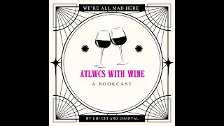 ATLWCS with Wine