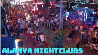 Alanya Nightlife 2022 ! Alanya Nightclub 2022 !  Alanya Bar Street ! Alanya Antalya Turkey 4K ! 2022