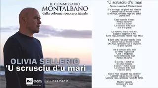 Olivia Sellerio - 'U scrusciu d'u mari (con parole e traduzione) - Da Il commissario Montalbano