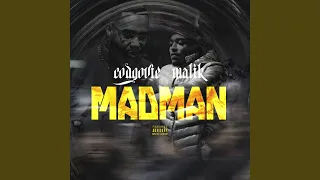 Madman (feat. Malik & YAYA)