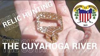Metal Detecting the Cuyahoga River. Pulse Dive, Equinox and Simplex. Saving Ohio History.