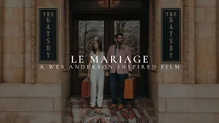 Le Mariage | A Wes Anderson Inspired Wedding Film | The Gatsby on Oak | Rushing Productions