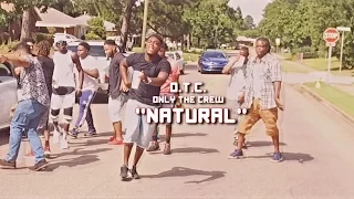 O.T.C. TWell x PATDAT - Natural (Directed By @YoungBossSk8)