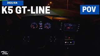 2021 KIA K5 GT-Line ► POV Night Drive - ASMR