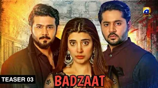 Badzaat - Teaser 03 - Imran Ashraf - Urwa Hocane - Ali Abbas - Review - Dramaz ETC