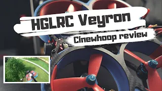 HGLRC Veyron 3 Review | prebuilt Cinewhoop