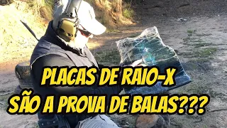 CHAPAS DE RAIO-X SÃO A PROVA DE BALAS ???