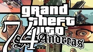 Прохождение Grand Theft Auto: San Andreas — Часть 74: Дон Пейот