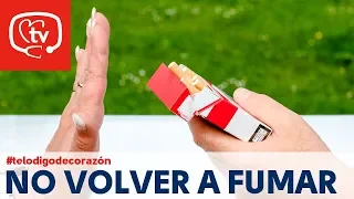 ¿Cómo evitar recaer en el tabaco? #telodigodecorazón