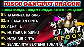 DISCO DANGDUT DRAGON 2024 ALBUM DANGDUT POPULER BASS MANTAP!!!