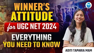 UGC NET June 2024 | Paper-2 English Winner's Attitude Explained by Aditi Taparia | JRFAdda