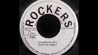 AUGUSTUS PABLO - Up Wareika Hill