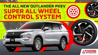 The All New Mitsubishi Outlander PHEV Super All Wheel Control System