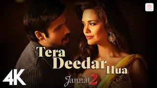 🌹 Tera Deedar Hua 4K Video | Jannat 2 | Emraan Hashmi, Esha | Rahat Fateh Ali Khan | Pritam 🌟