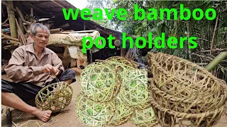 Green forest life - Knitting bamboo crafts to sell at the market | Mr Com