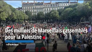 Des milliers de Marseillais rassemblés pour la Palestine ce mardi