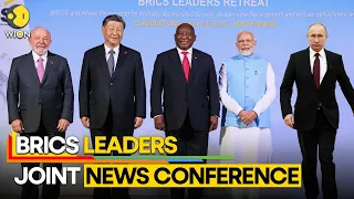 BRICS Summit 2023 LIVE: BRICS Leaders hold joint news conference at 15th BRICS summit | WION LIVE