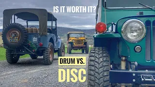 Are disc brakes better on a Willys jeep?