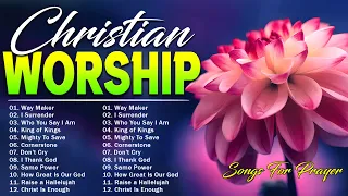 Best Christian Songs 2024 Non Stop Worship Music Playlist 🙏 Songs For Prayer