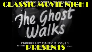 Classic Movie Night | The Ghost Walks! 1934 | Classic Horror Movie Fun