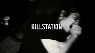 Killstation - Annihilation [Recap]