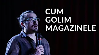 Mincu | CUM GOLIM MAGAZINELE | Stand up comedy
