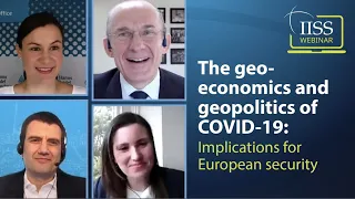 The geo-economics and geopolitics of COVID-19: implications for European security