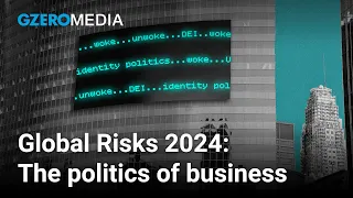 Risky business - 2024 Top Risk #10 | Ian Bremmer on Eurasia Group's Top Risks for 2024