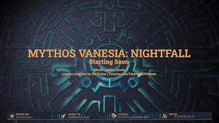 Mythos Vanesia: Nightfall - Halloween Edition Episode 2