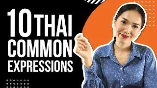 10 Common THAI Expressions | Learn Thai with Shelby