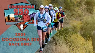 Cocodona 250 Race Briefing | 2024