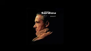 Michel Sardou / Salut (inédit) edit radio 1997