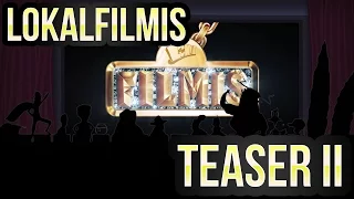 LOKALFILMIS - teaser II.