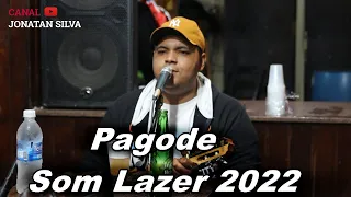 PAGODE / SOM LAZER AO VIVO 2022