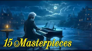 15 most beautiful masterpieces of classical music🎻 Classic masterpieces - Mozart, Beethoven, Tchaik