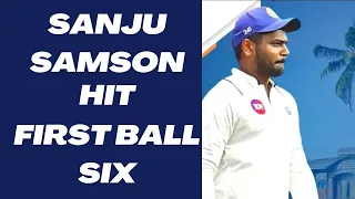 SANJU SAMSON HIT FIRST BALL SIX #sanjusamson #cricket