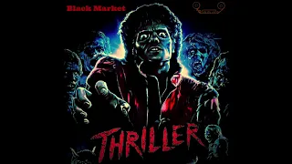 Thriller - Black Market (Reggae Remix, Michael Jackson, Full EP)
