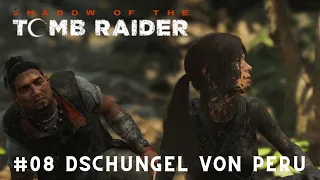 Schlammpackung im Dschungel von Peru | SHADOW OF THE TOMB RAIDER | Let's Play #08