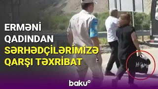 "Laçın" sərhəd-buraxılış məntəqəsində gərginlik: Erməni qadından bayraq təxribatı