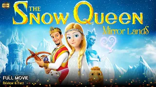 The Snow Queen Mirrorlands Full Movie In English | New Animation Movie | Review & Facts
