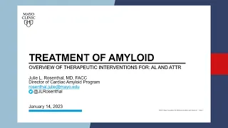 12 - Amyloid (ATTR, AL) Therapy, Including Navigating Prior Authorization | UCA 2023