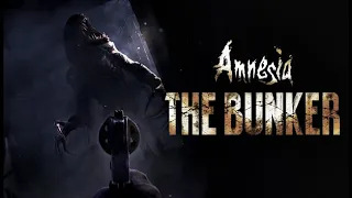 AMNESIA: The Bunker ● стрим #2 Финал