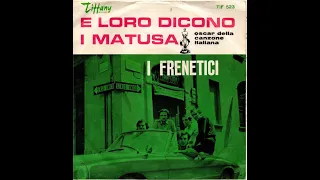 - I FRENETICI - 1966 - FULL DISCOGRAFIA