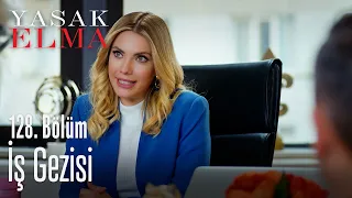 İş gezisi - Yasak Elma 128. Bölüm