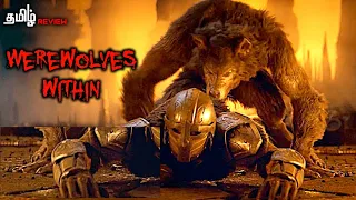 யாரு இந்த ஓநாய் மனிதன் | Werewolves Within (2021) | Story & Review in tamil