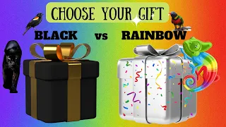 🎁Choose Your Gift 🌈Elige Tu Regalo ❤  BLACK vs RAINBOW🌈🍰