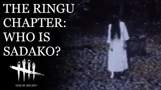 SADAKO: Adapting the Horrors of RINGU | Dead by Daylight Lore Deep Dive